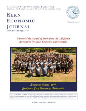 KERN ECONOMIC JOURNAL Is a Quarterly Publication of California State University, Bakersfield