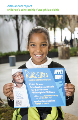 2014 Annual Report Children's Scholarship Fund Philadelphia