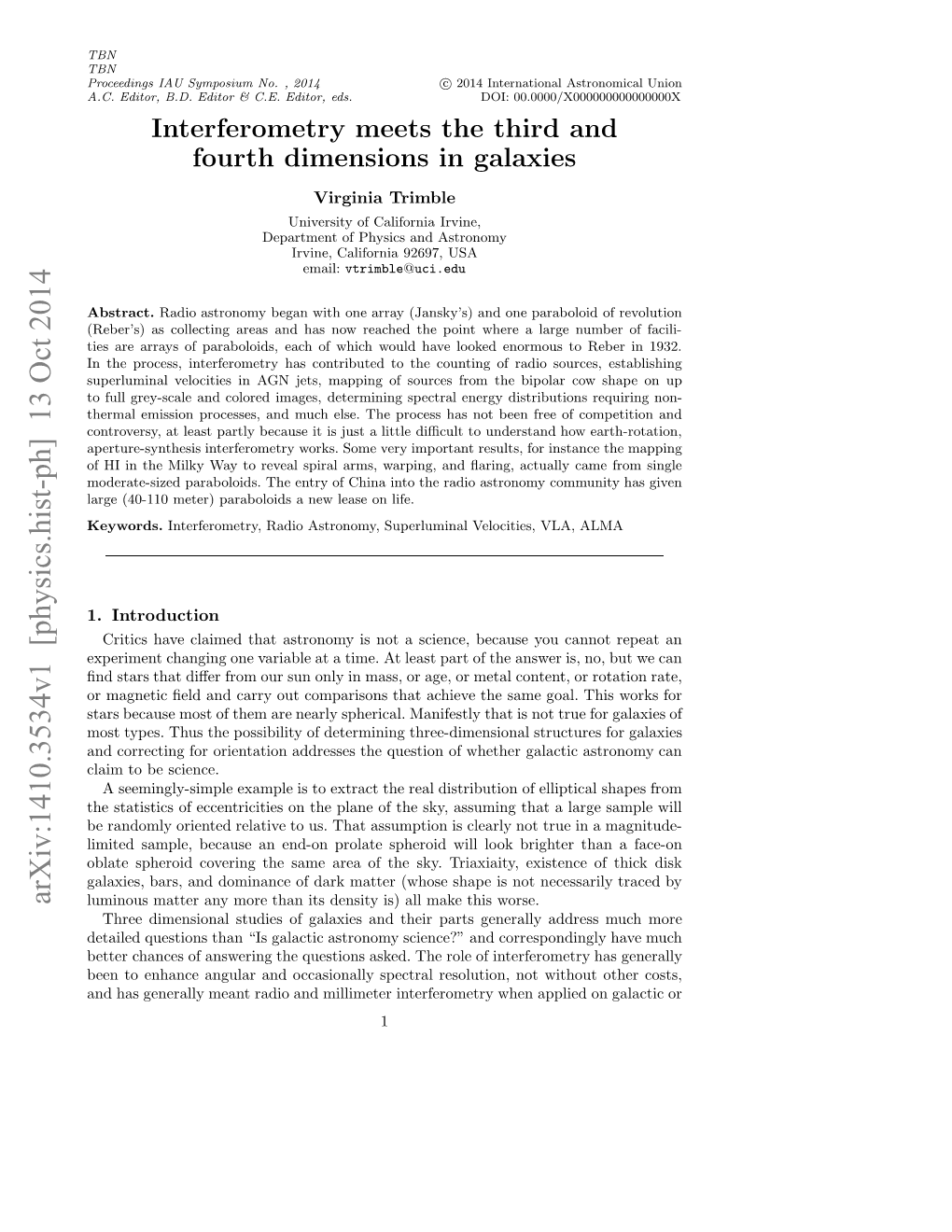 Interferometry Meets the Third and Fourth Dimensions in Galaxies