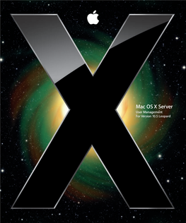 Mac OS X Server User Management for Version 10.5 Leopard