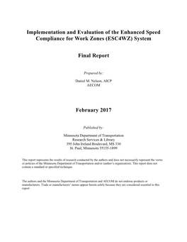 Implementation and Evaluation of the Enhanced Speed Compliance for Work Zones (ESC4WZ) System