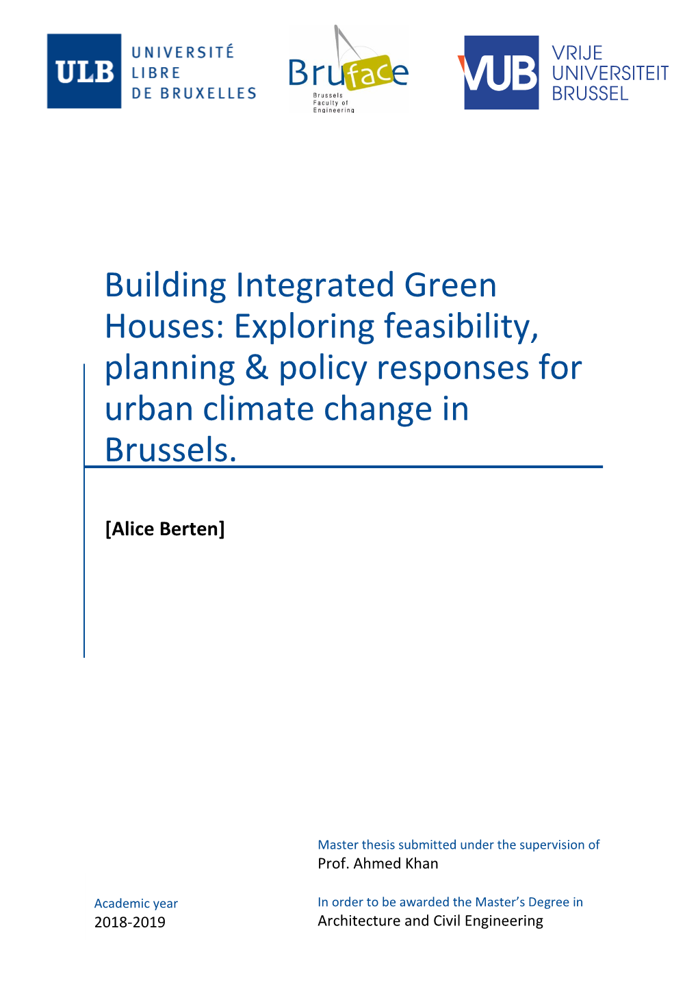 Building Integrated Green Houses: Exploring Feasibility, Planning & Policy Responses for Urban Climate Change in Brussels