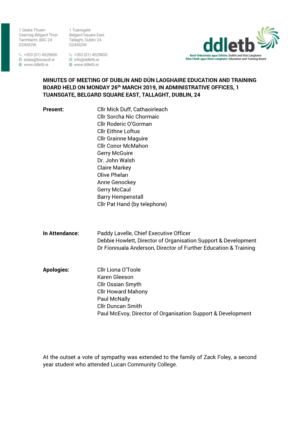 MINUTES of MEETING of DUBLIN and DÚN LAOGHAIRE EDUCATION and TRAINING BOARD HELD on MONDAY 26Th MARCH 2019, in ADMINISTRATIVE O