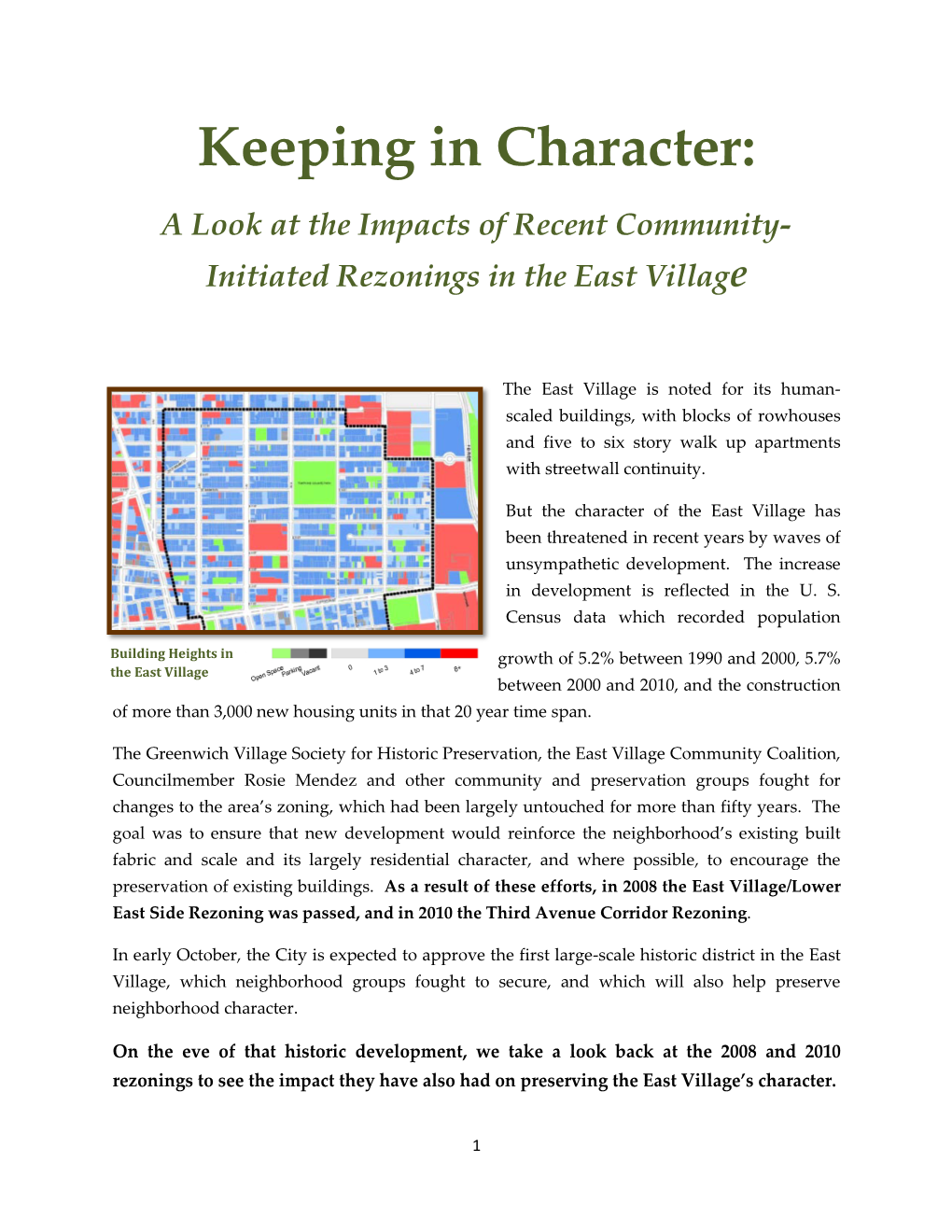 Keeping in Character: a Look at the Impacts of Recent Community- Initiated Rezonings in the East Village