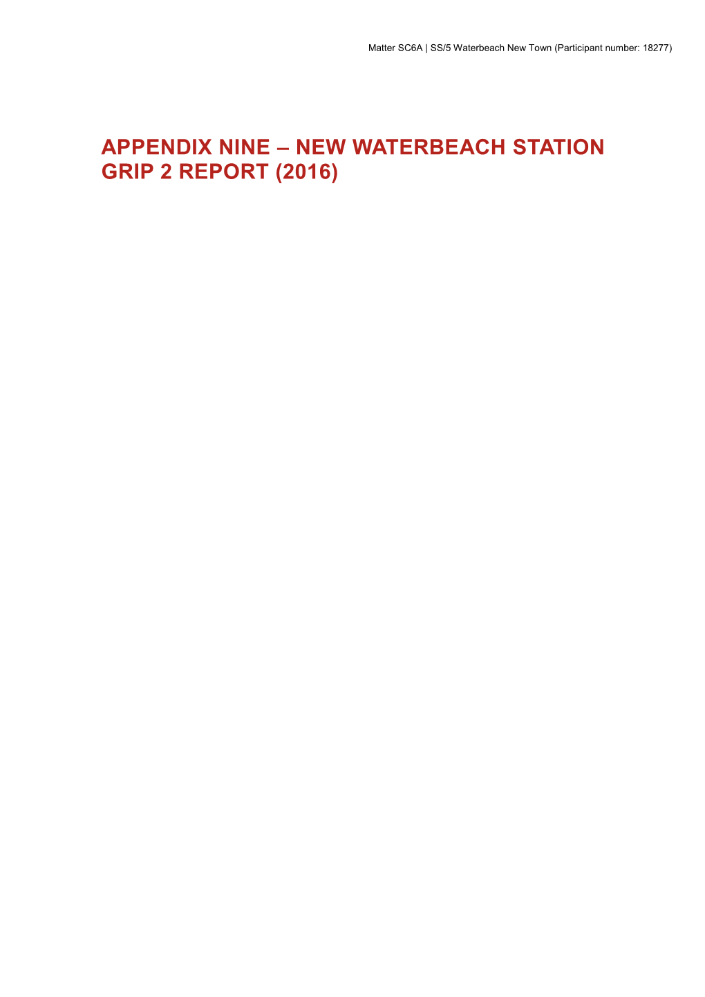 New Waterbeach Station Grip 2 Report (2016)