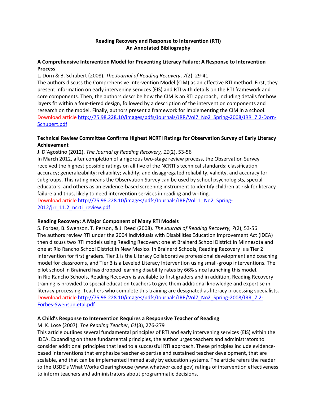 Reading Recovery and Response to Intervention (RTI) an Annotated Bibliography
