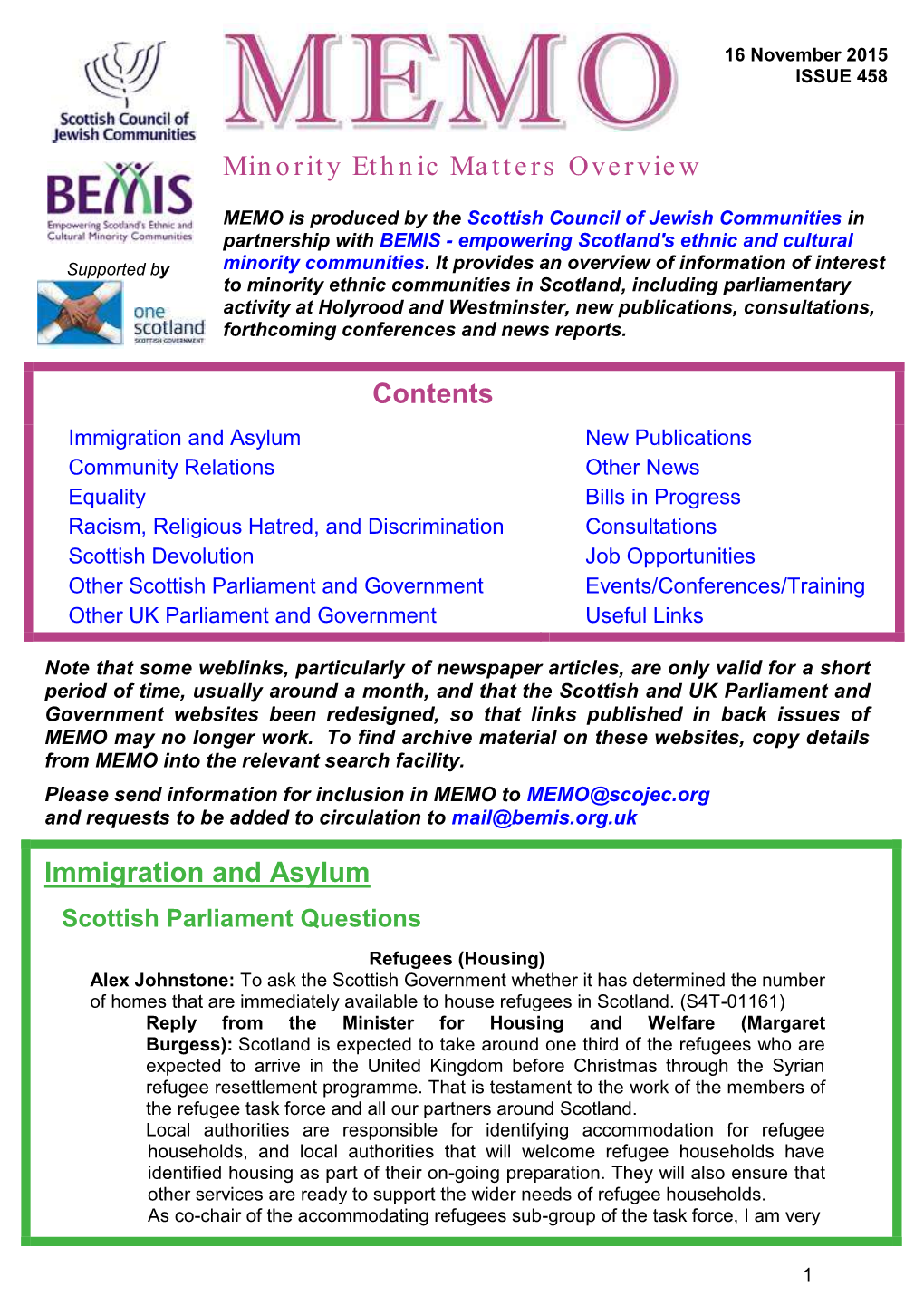 MEMO Is Produced by the Scottish Council of Jewish Communities in Partnership with BEMIS - Empowering Scotland's Ethnic and Cultural