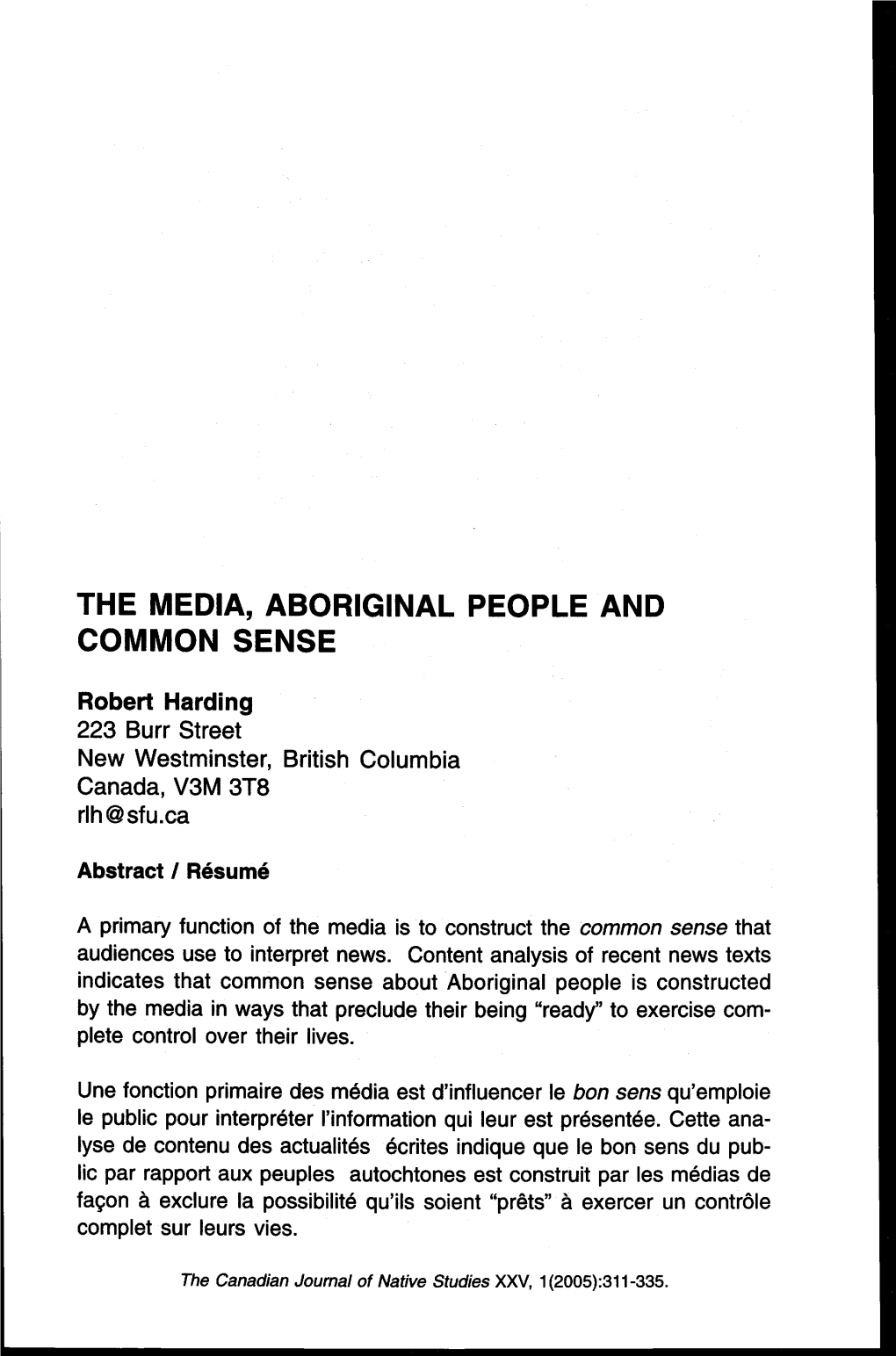 The Media, Aboriginal People and Common Sense