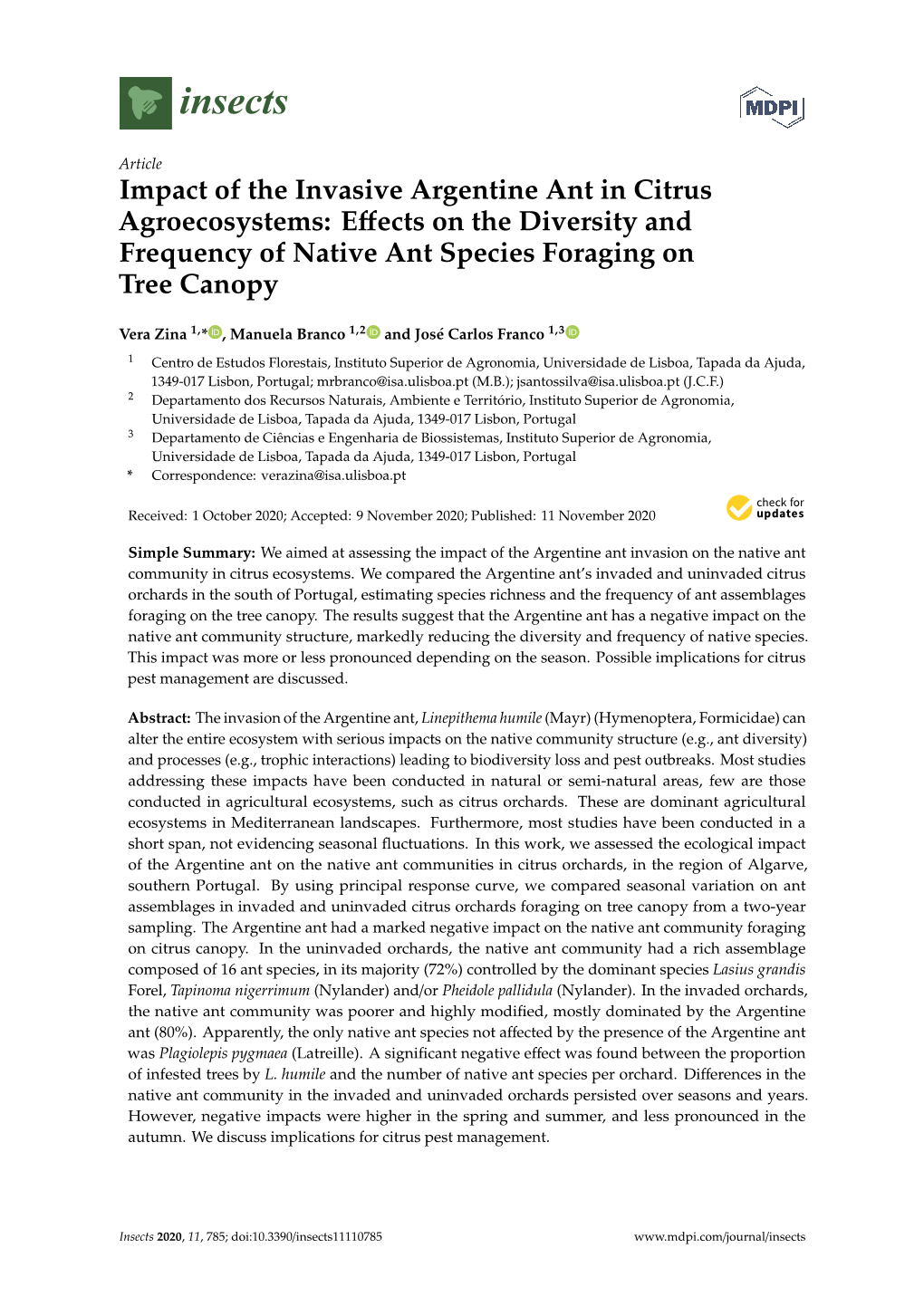 Impact of the Invasive Argentine Ant in Citrus Agroecosystems: Eﬀects on the Diversity and Frequency of Native Ant Species Foraging on Tree Canopy