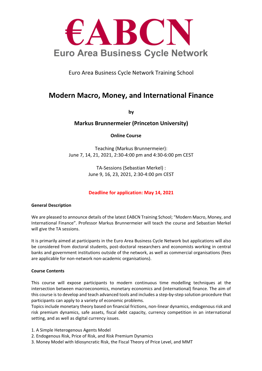 Modern Macro, Money, and International Finance