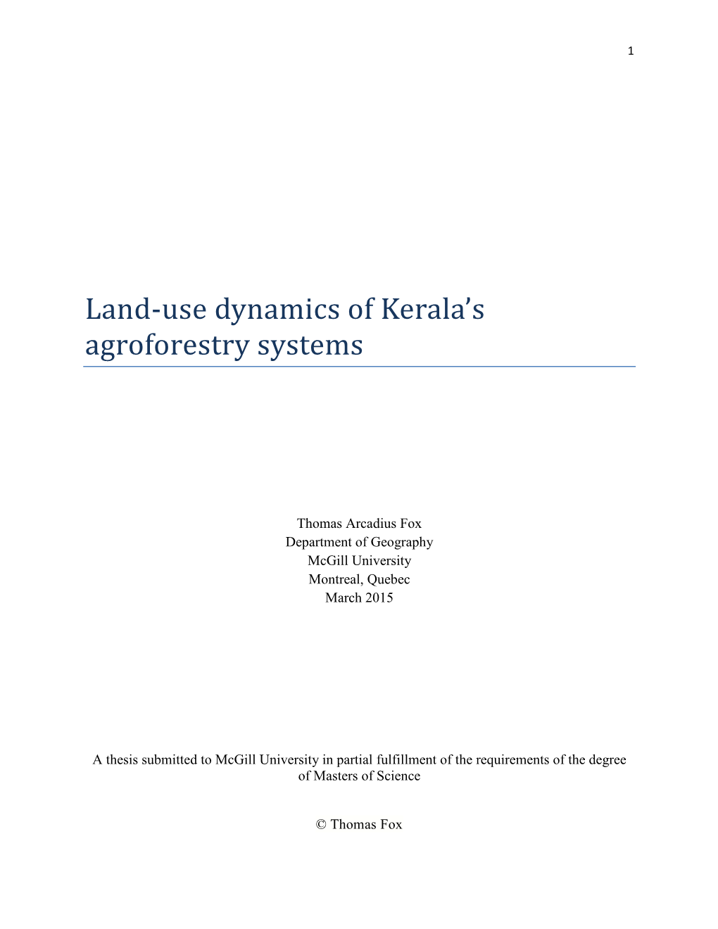 Land-Use Dynamics of Kerala's Agroforestry Systems