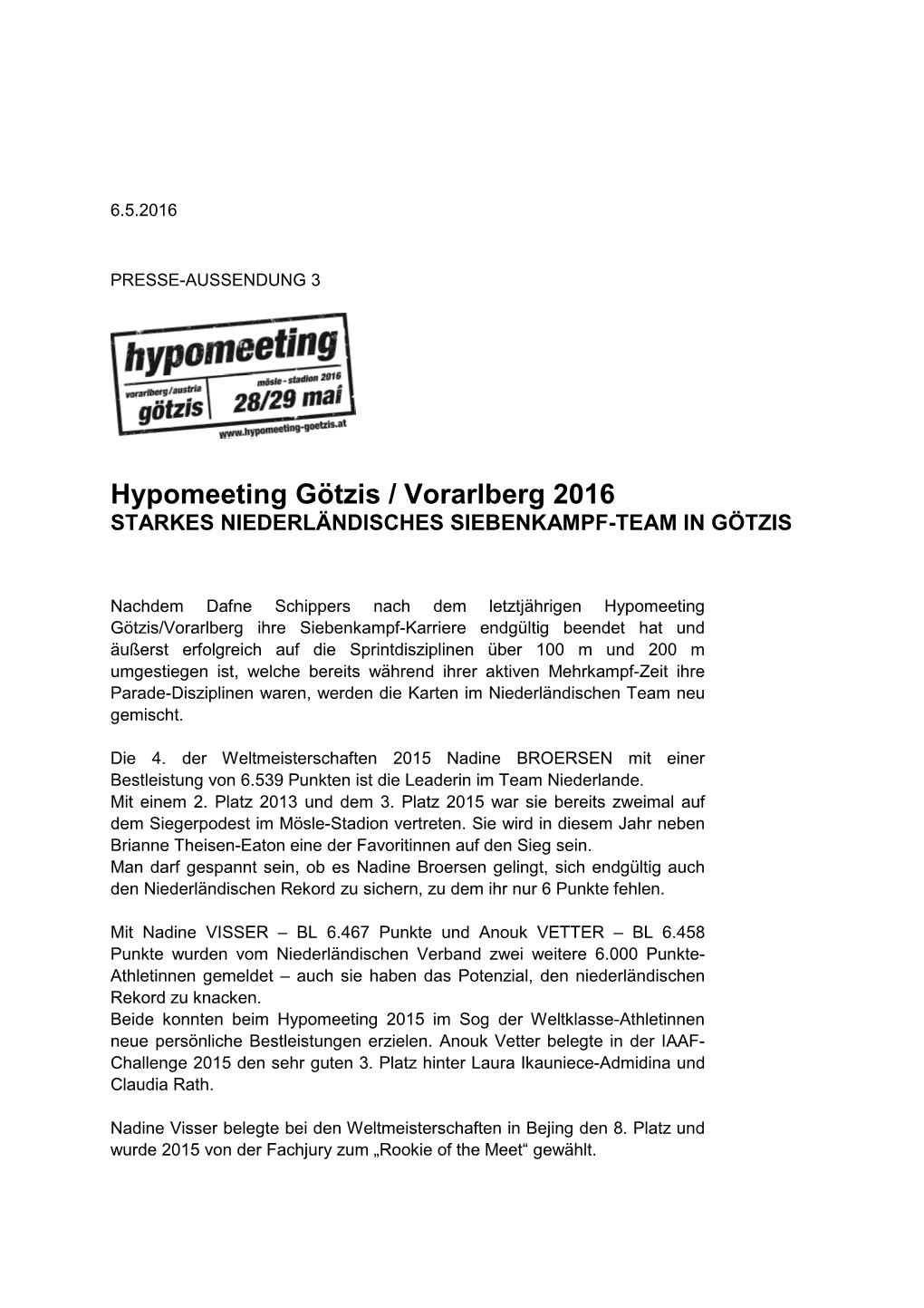 Hypomeeting Götzis / Vorarlberg 2016 STARKES NIEDERLÄNDISCHES SIEBENKAMPF-TEAM in GÖTZIS