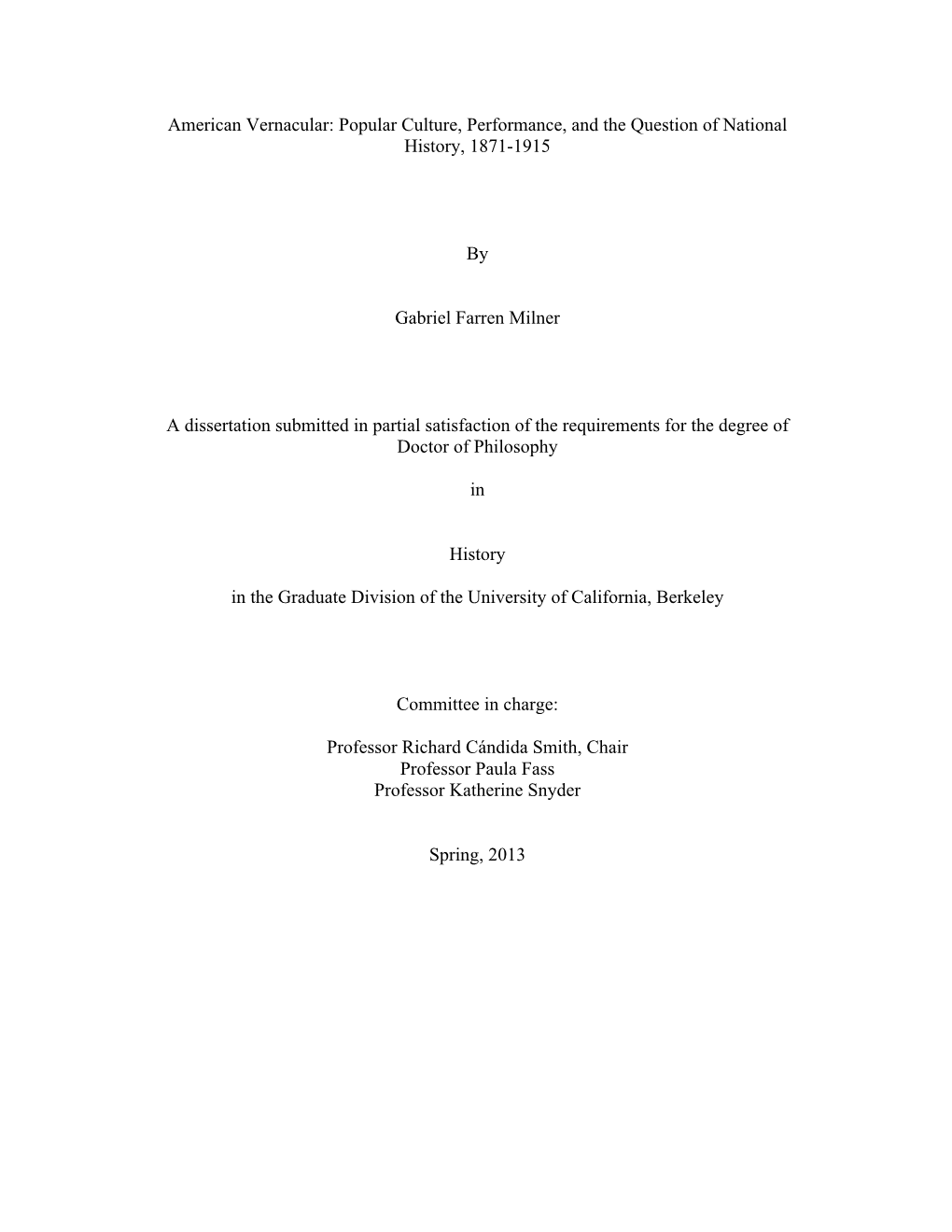 American Vernacular: Popular Culture, Performance, and the Question of National History, 1871-1915