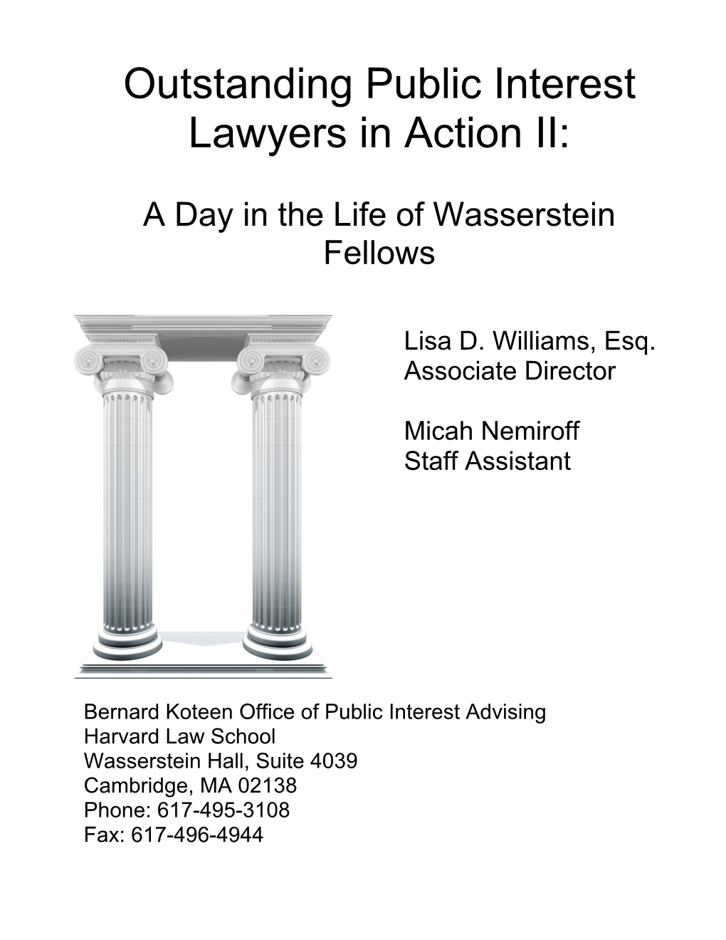 Outstanding Public Interest Lawyers in Action II