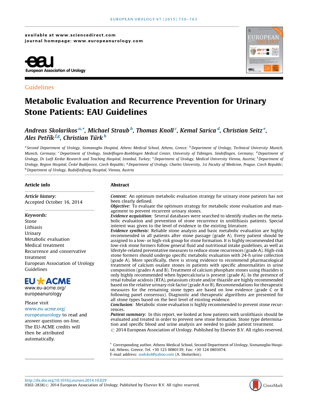 Metabolic Evaluation and Recurrence Prevention for Urinary Stone Patients: EAU Guidelines