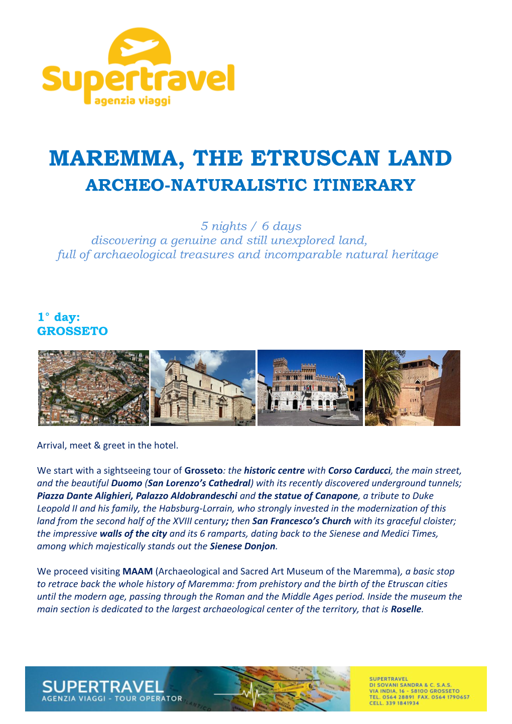 Maremma, the Etruscan Land Archeo-Naturalistic Itinerary