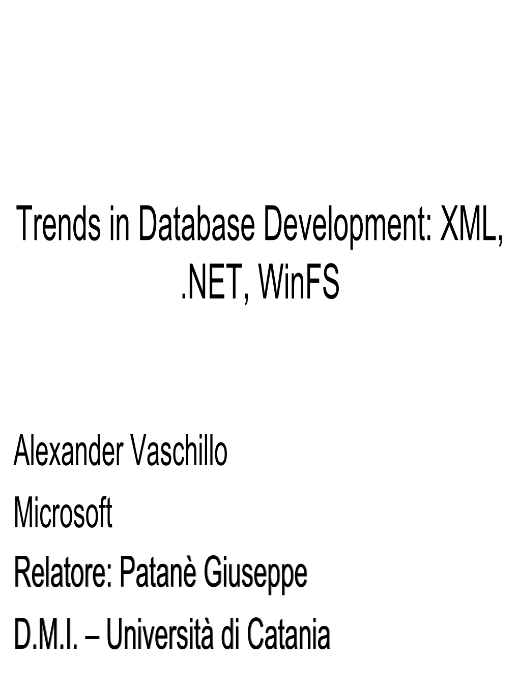 XML, .NET, Winfs