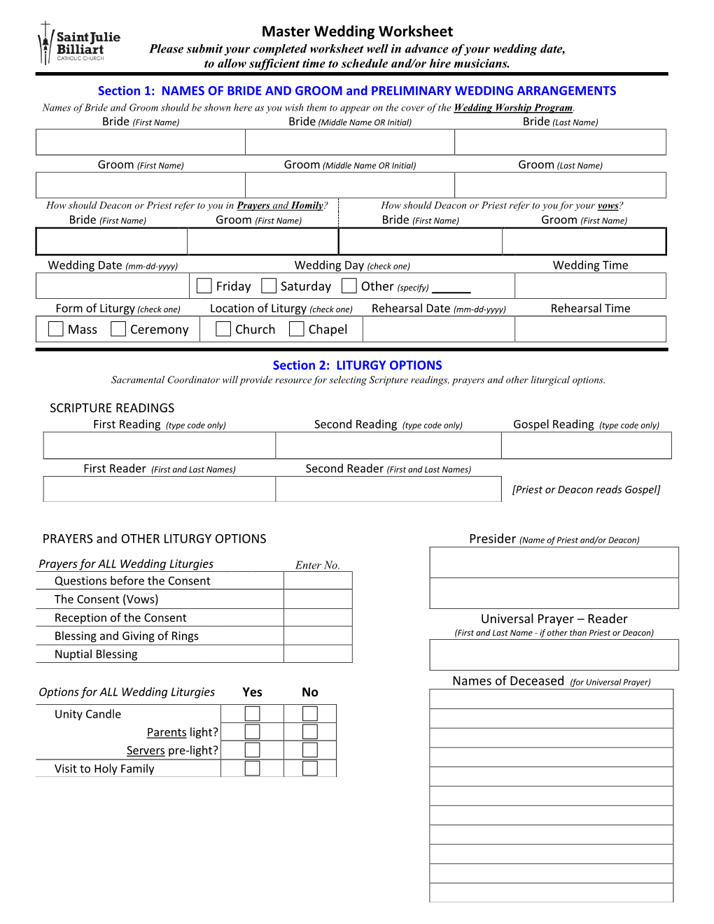 Master Wedding Worksheet Please Submit Your Completed Worksheet Well in Advance of Your Wedding Date, to Allow Sufficient Time to Schedule And/Or Hire Musicians