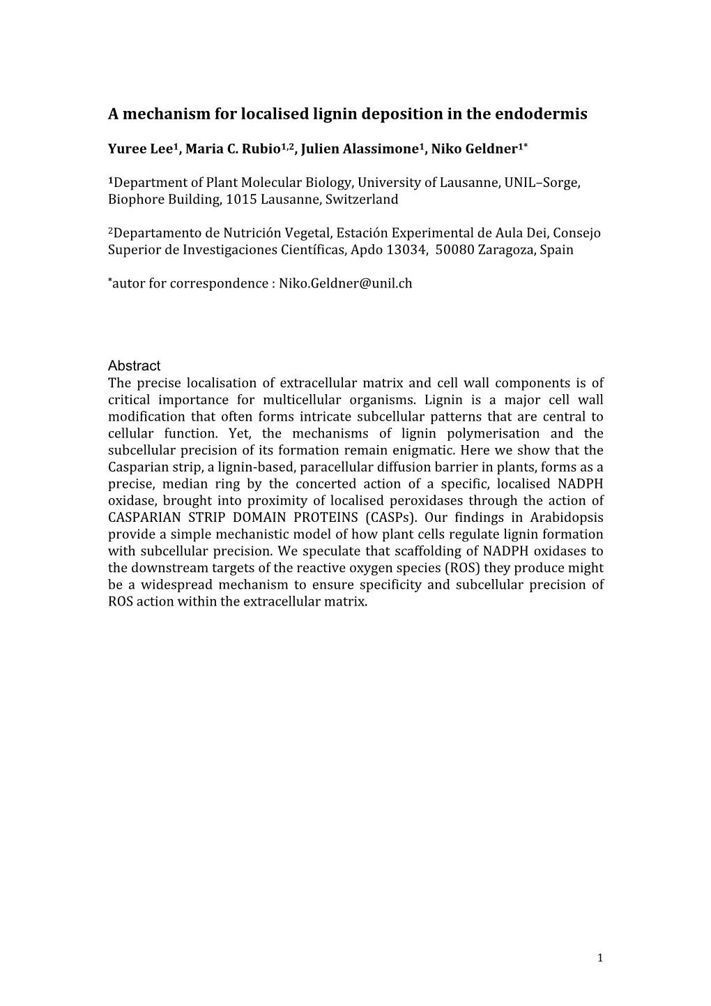 A Mechanism for Localised Lignin Deposition in the Endodermis