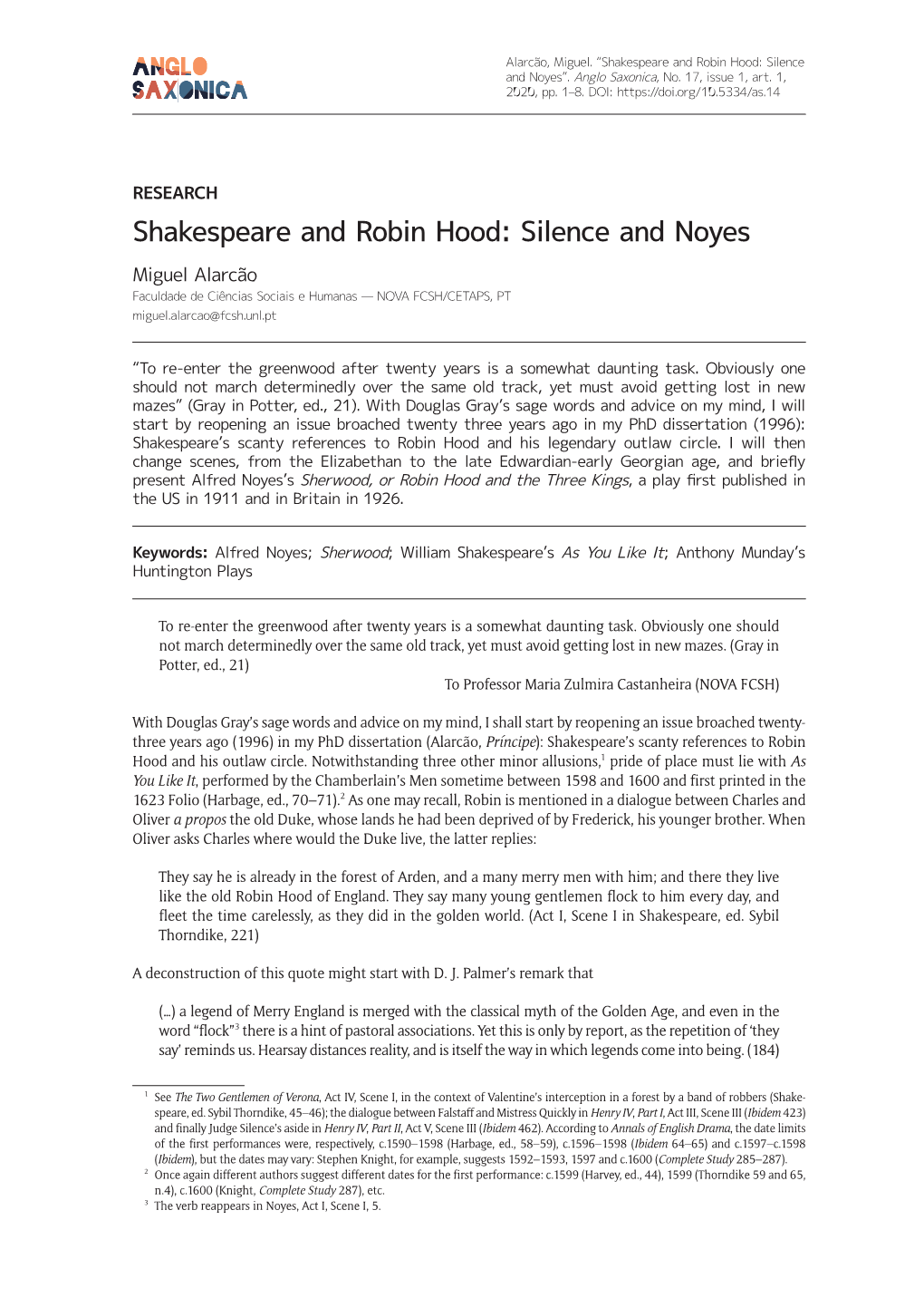 Shakespeare and Robin Hood: Silence and Noyes”