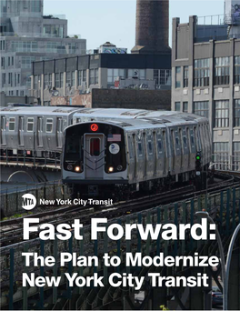 Fast Forward: the Plan to Modernize New York City Transit