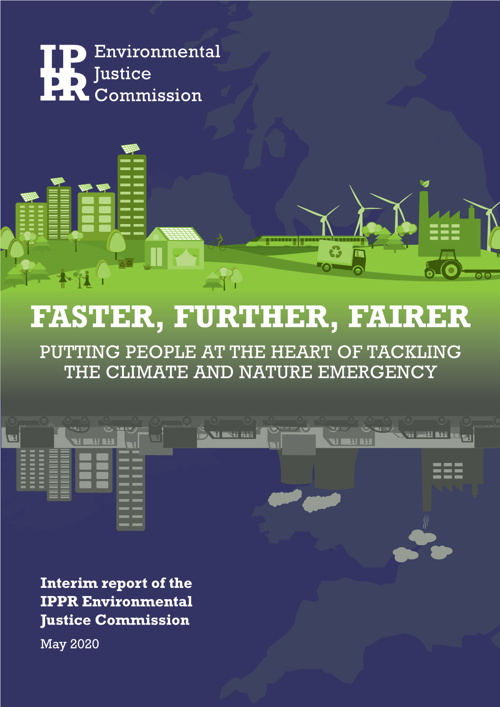 Faster, Further, Fairer Putting People at the Heart of Tackling the Climate and Nature Emergency
