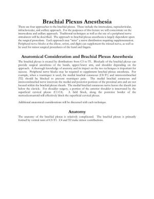 Brachial Plexus Anesthesia There Are Four Approaches to the Brachial Plexus
