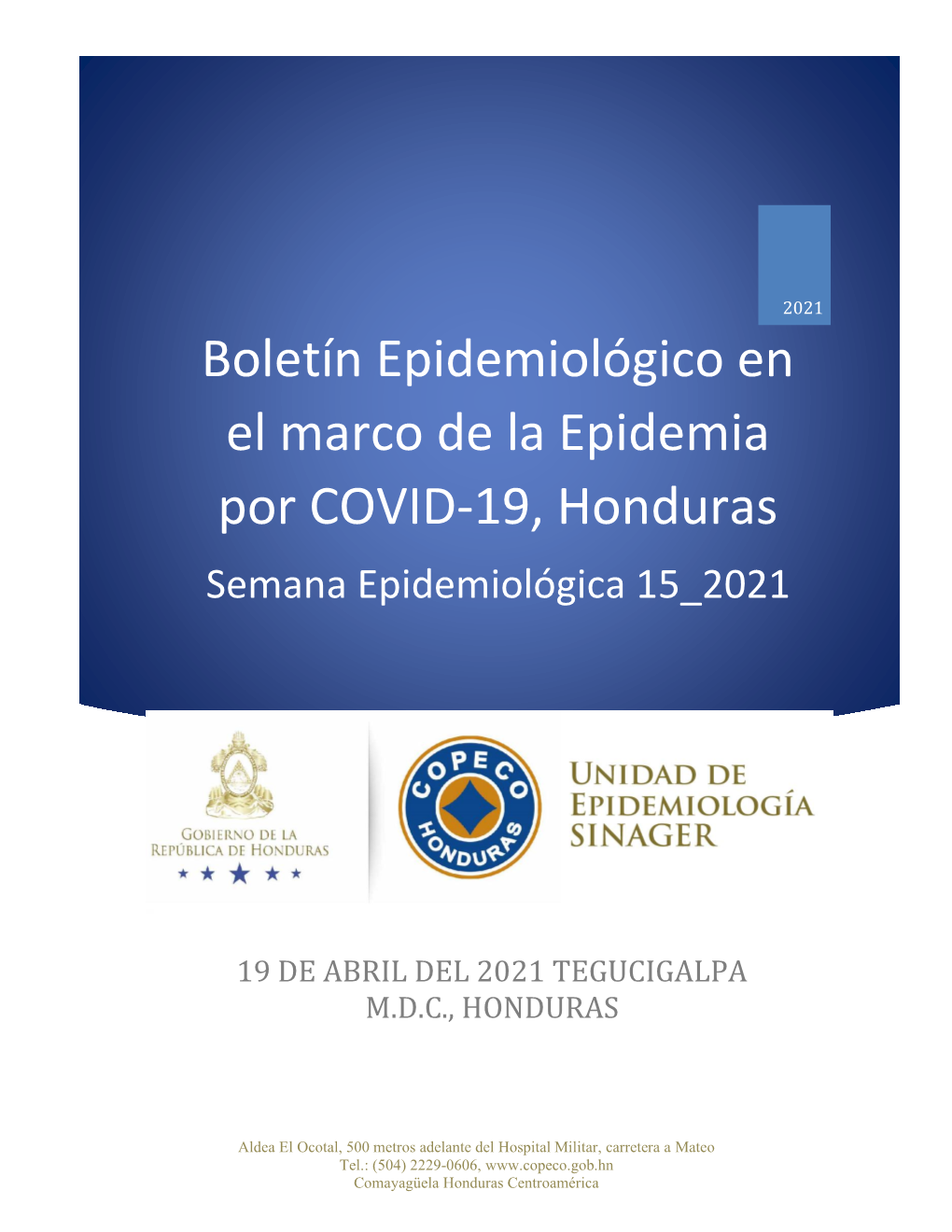 Boletín Epidemiológico En El Marco De La Epidemia Por COVID-19