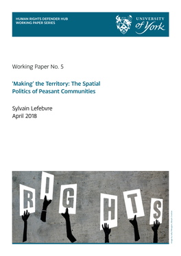 'Making' the Territory: the Spatial Politics of Peasant