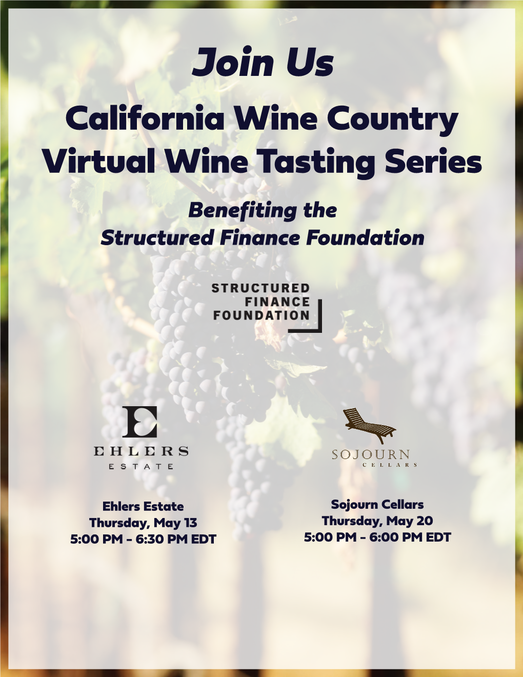 Join Us California Wine Country Virtual Wine Tasting Series Benefiting the Structured Finance Foundation