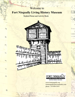 Fort Nisqually Living History Museum Student Primer and Activity Book