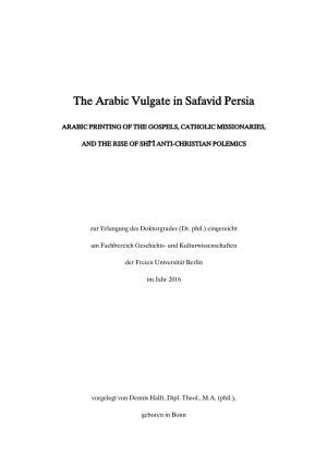 The Arabic Vulgate in Safavid Persia