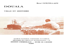 Douala : Ville Et Histoire
