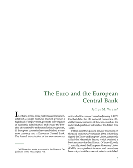 The Euro and the European Central Bank Jeffrey M