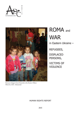 Roma and War in Eastern Ukraine –