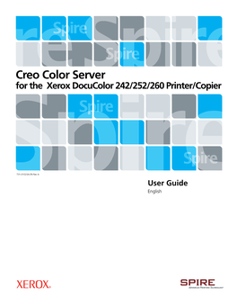 Creo Color Server for the Xerox Docucolor 242/252/260 Printer/Copier