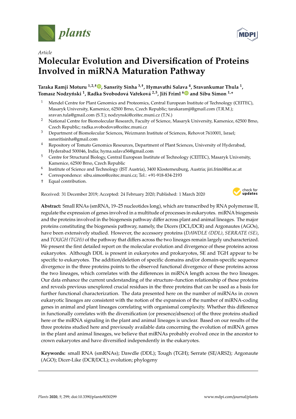 Molecular Evolution and Diversification of Proteins Involved in Mirna Maturation Pathway