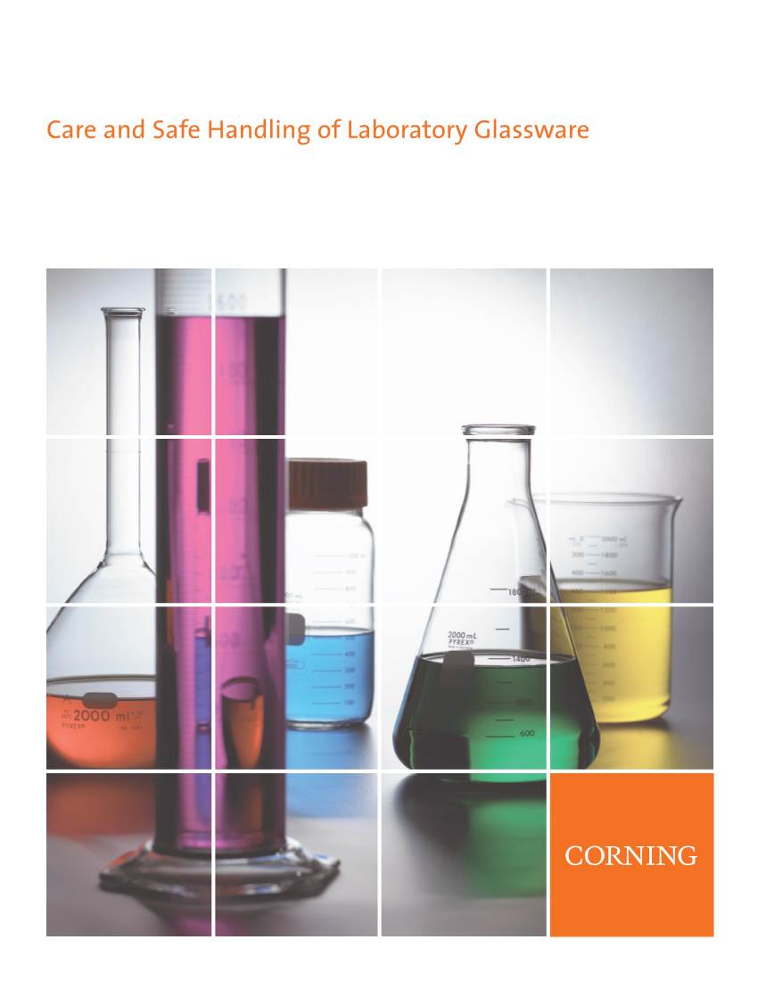 Care and Safe Handling of Laboratory Glassware Care and Safe Handling of Laboratory Glassware
