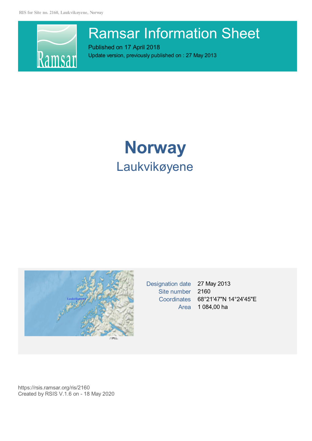 Norway Ramsar Information Sheet Published on 17 April 2018 Update Version, Previously Published on : 27 May 2013