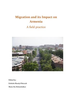 Migration and Its Impact on Armenia a Field Practice