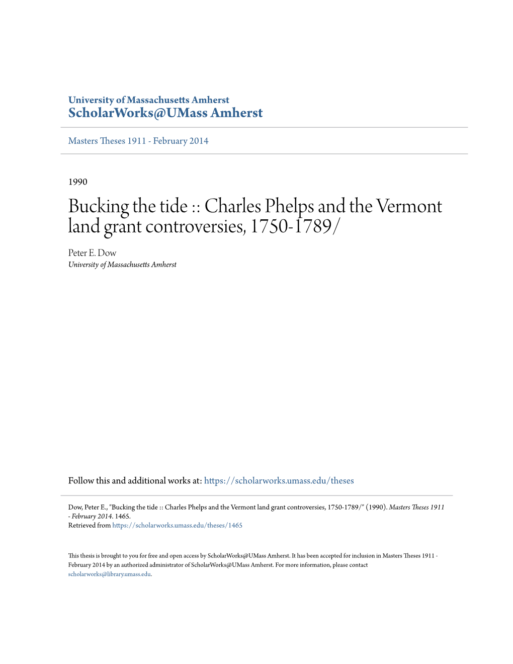 Charles Phelps and the Vermont Land Grant Controversies, 1750-1789/ Peter E