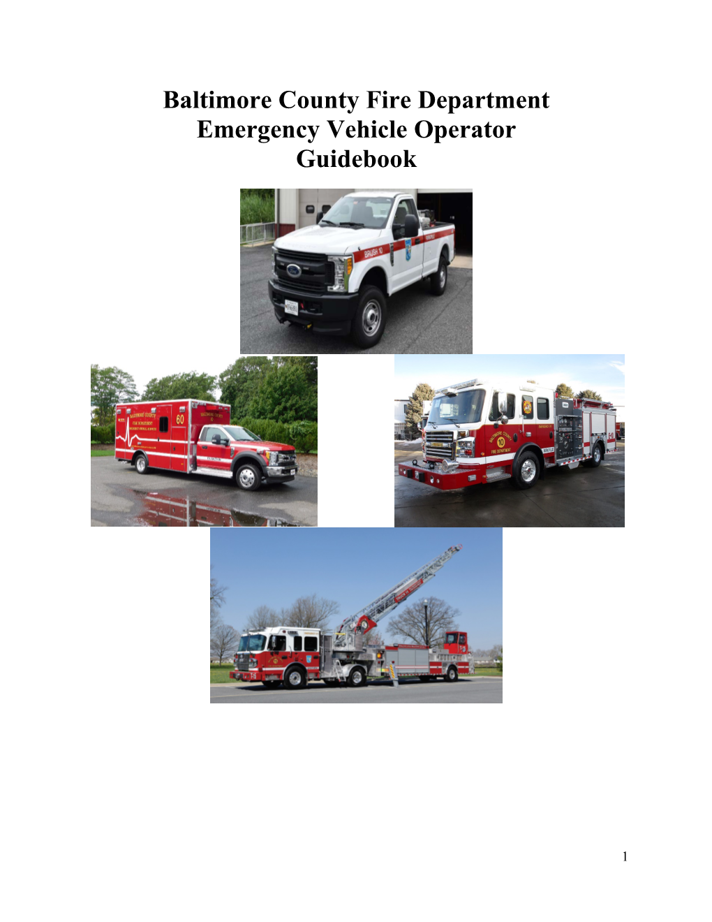 Baltimore County Fire Department Emergency Vehicle Operator Guidebook