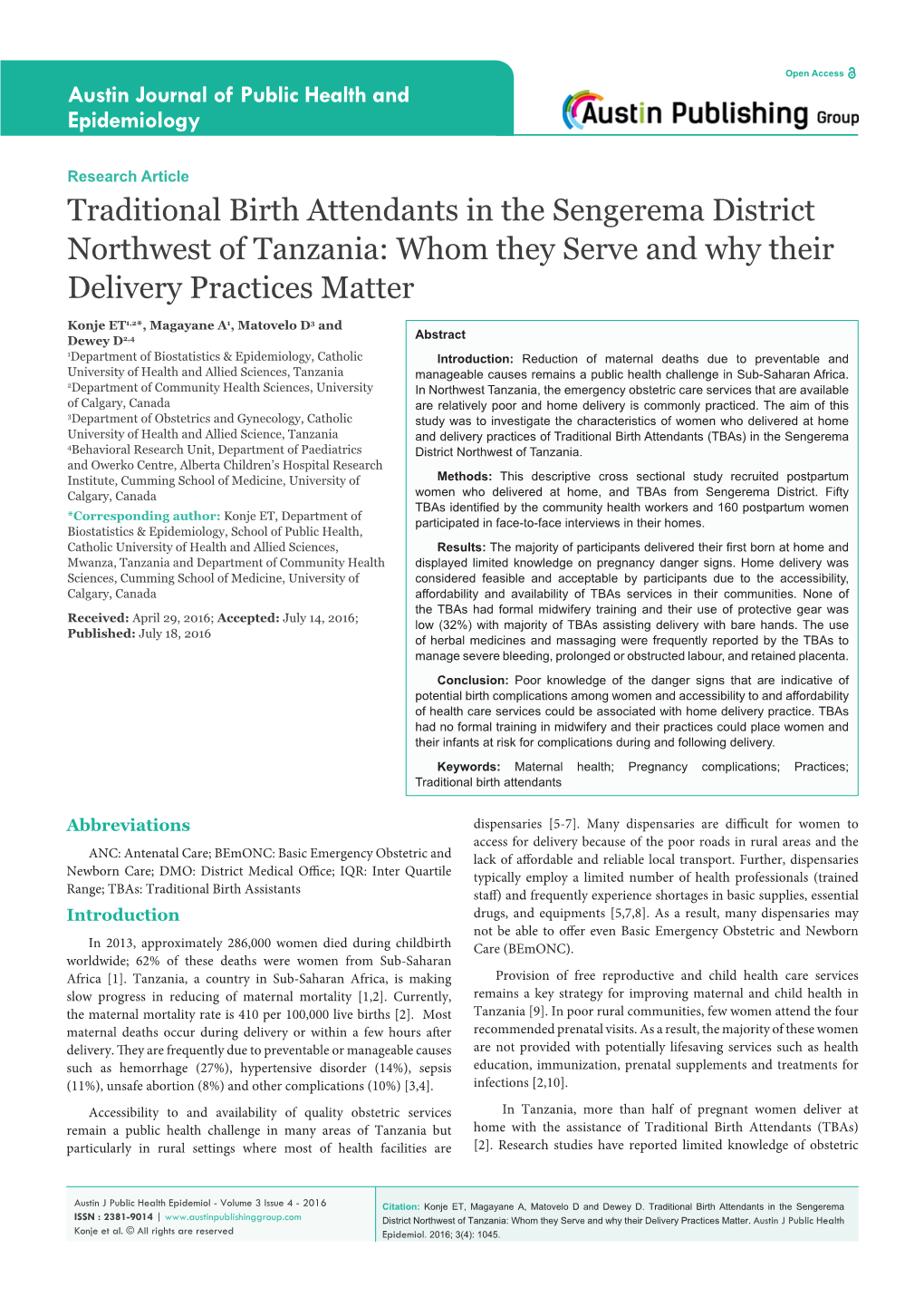 Traditional Birth Attendants in the Sengerema District Northwest of Tanzania: Whom They Serve and Why Their Delivery Practices Matter