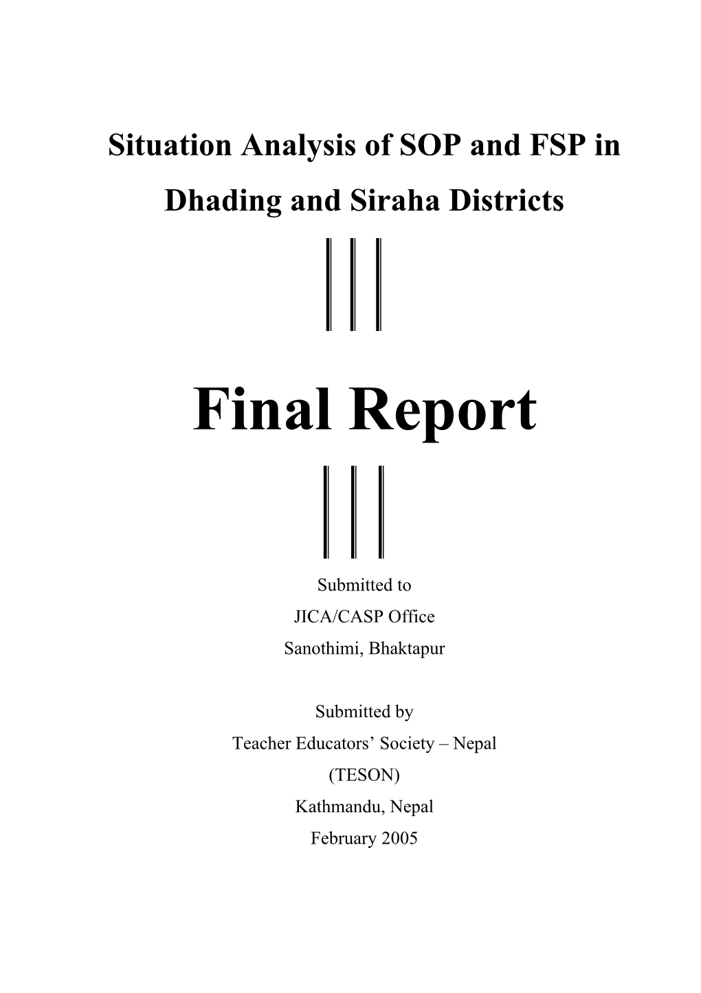 Situation Analysis of SOP and FSP in Dhading and Siraha Districts Final