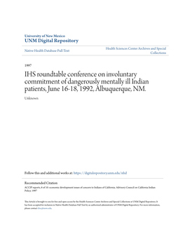 IHS Roundtable Conference on Involuntary Commitment of Dangerously Mentally Ill Indian Patients, June 16-18, 1992, Albuquerque, NM
