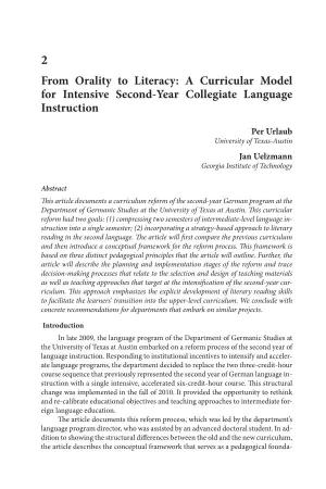 From Orality to Literacy: a Curricular Model for Intensive Second-Year Collegiate Language Instruction