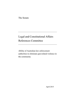 Ability of Australian Law Enforcement Authorities to Eliminate Gun-Related Violence in the Community