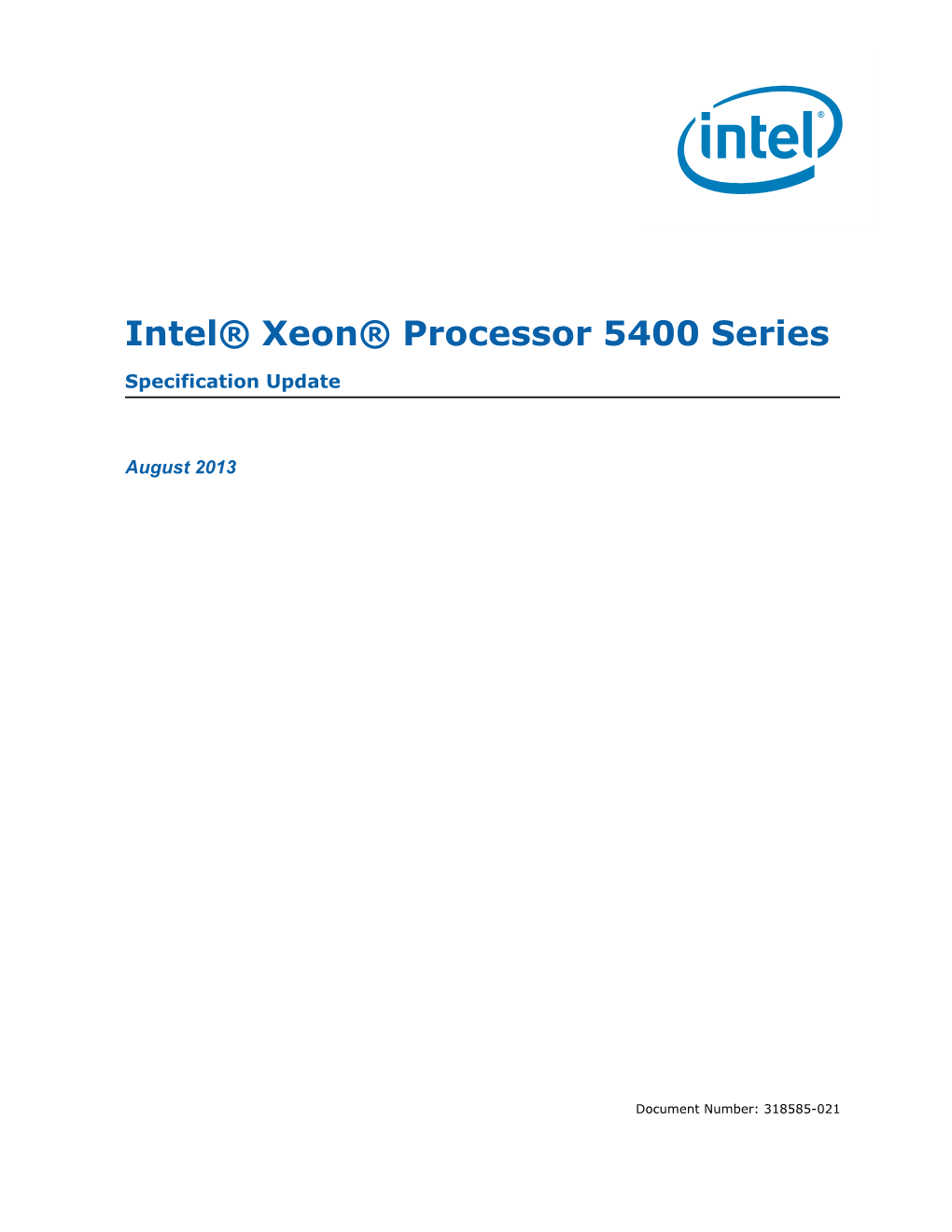 Intel® Xeon® Processor 5400 Series Specification Update Contents