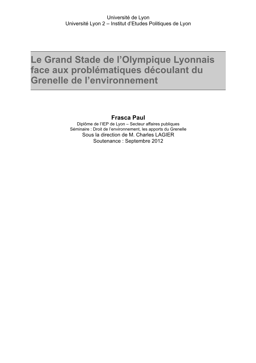 Le Grand Stade De L'olympique Lyonnais Face Aux Problématiques