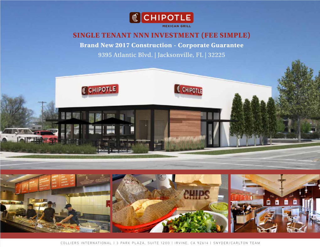 SINGLE TENANT NNN INVESTMENT (FEE SIMPLE) Brand New 2017 Construction - Corporate Guarantee 9395 Atlantic Blvd